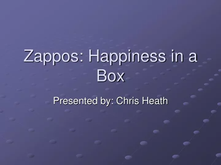 zappos happiness in a box