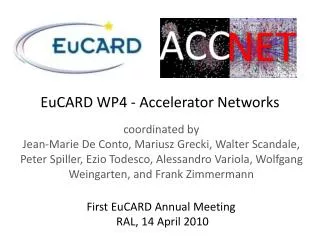 EuCARD WP4 - Accelerator Networks