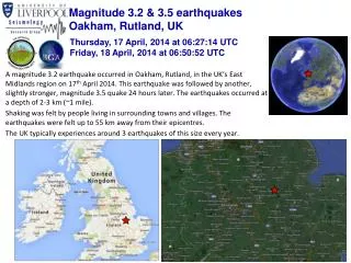 Magnitude 3.2 &amp; 3.5 earthquakes Oakham, Rutland, UK