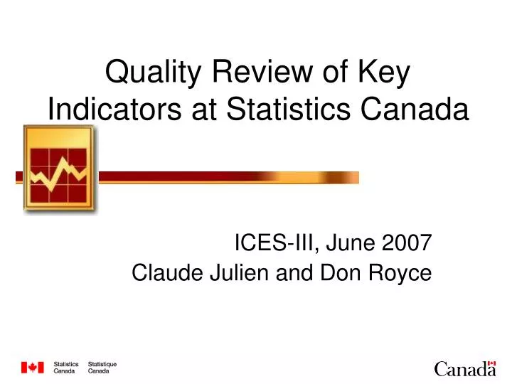 quality review of key indicators at statistics canada