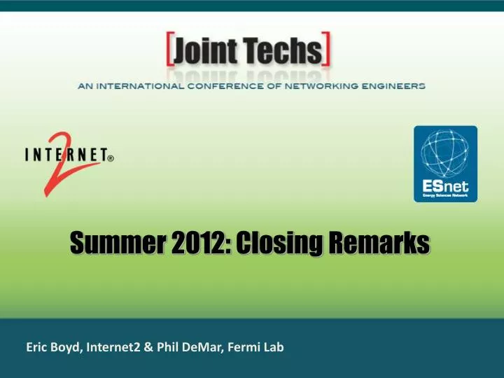 summer 2012 closing remarks