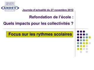 journ e d actualit du 27 novembre 2012 refondation de l cole quels impacts pour les collectivit s