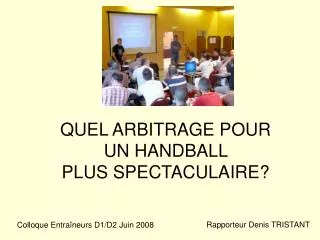 quel arbitrage pour un handball plus spectaculaire