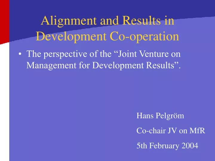 alignment and results in development co operation