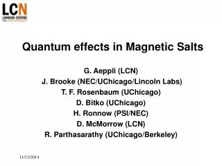 Quantum effects in Magnetic Salts