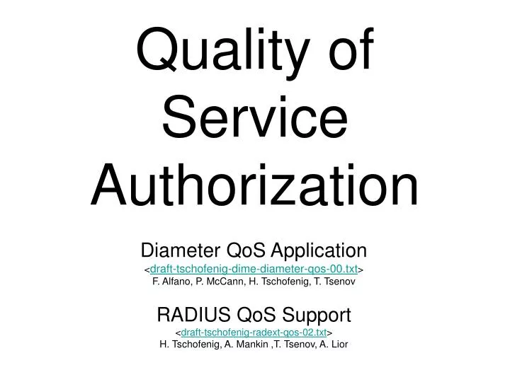 quality of service authorization