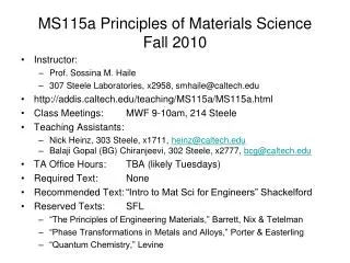 MS115a Principles of Materials Science Fall 2010
