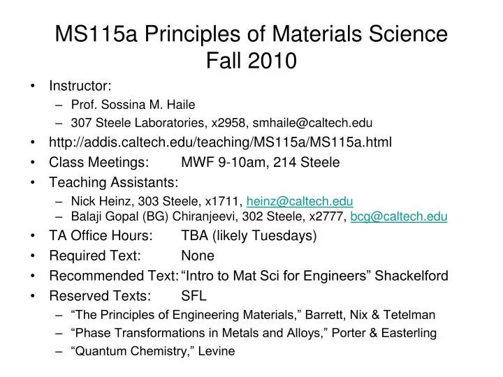 ms115a principles of materials science fall 2010