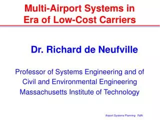 Multi-Airport Systems in Era of Low-Cost Carriers