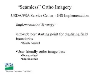 USDA/FSA Service Center - GIS Implementation Implementation Strategy: