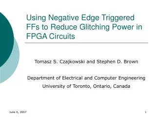 Using Negative Edge Triggered FFs to Reduce Glitching Power in FPGA Circuits