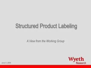 Structured Product Labeling