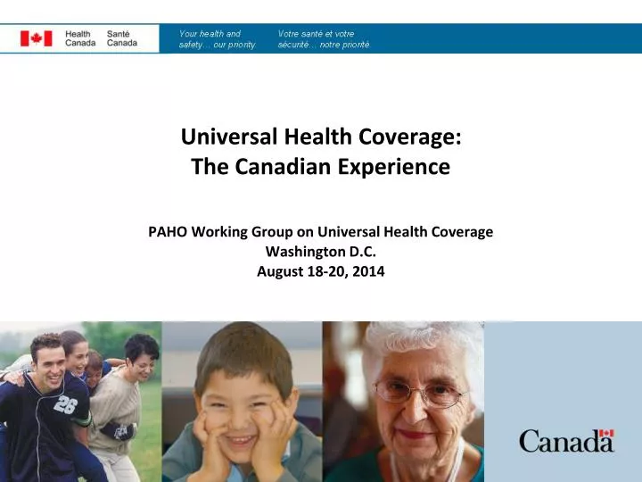 universal health coverage the canadian experience