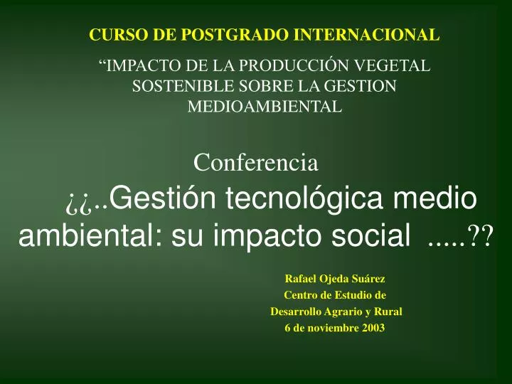 conferencia gesti n tecnol gica medio ambiental su impacto social