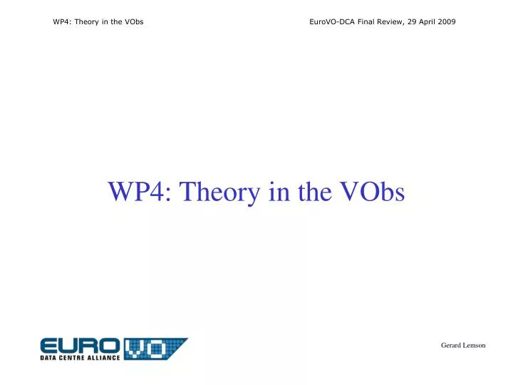 wp4 theory in the vobs