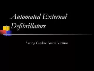 automated external defibrillators