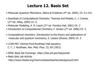 Lecture 12. Basis Set