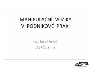 manipula n voz ky v podnikov praxi