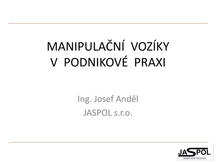 manipula n voz ky v podnikov praxi