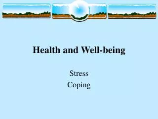 Health and Well-being