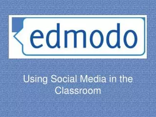 Using Social Media in the Classroom