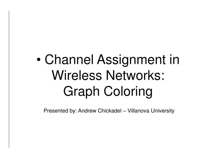 channel assignment in wireless networks graph coloring