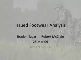 Issued Footwear Analysis