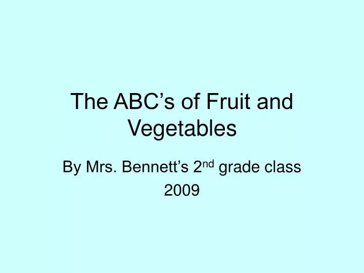 the abc s of fruit and vegetables