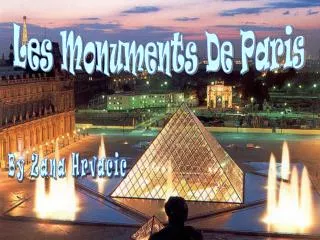 Les Monuments De Paris