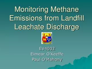 Monitoring Methane Emissions from Landfill Leachate Discharge