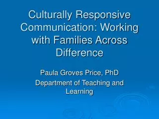 Culturally Responsive Communication: Working with Families Across Difference