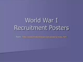 World War I Recruitment Posters
