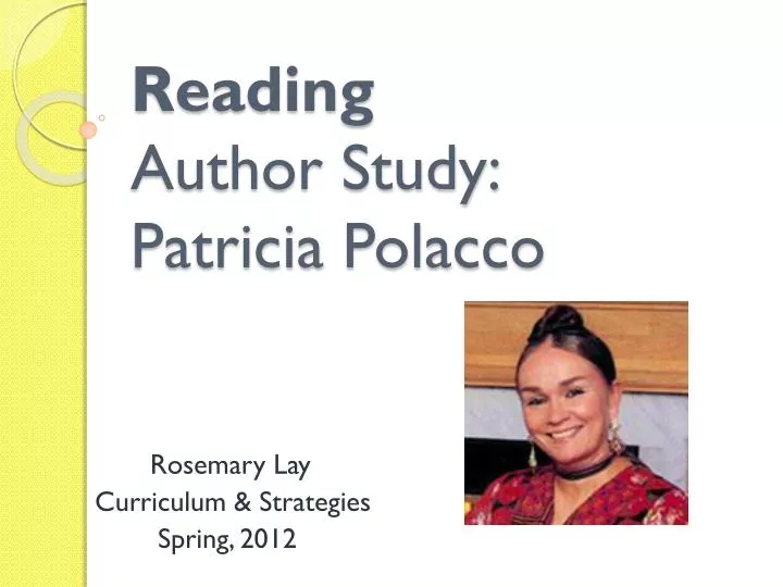 reading author study patricia polacco