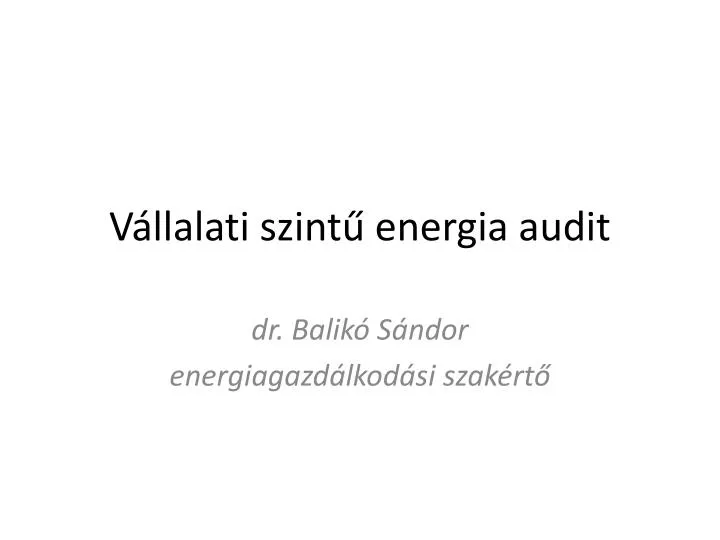 v llalati szint energia audit