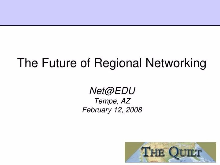 the future of regional networking net@edu tempe az february 12 2008