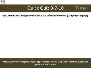 Quick Quiz 9-7-10