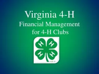 Virginia 4-H Financial Management for 4-H Clubs