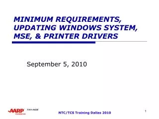 MINIMUM REQUIREMENTS, UPDATING WINDOWS SYSTEM, MSE, &amp; PRINTER DRIVERS