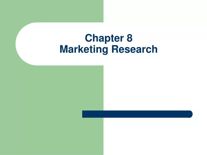 chapter 8 marketing research