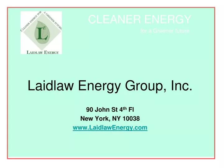 laidlaw energy group inc