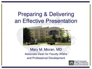 Preparing &amp; Delivering an Effective Presentation