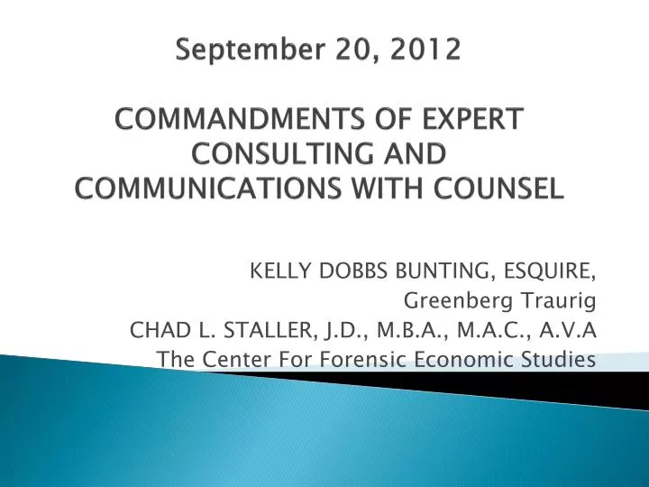 september 20 2012 commandments of expert consulting and communications with counsel
