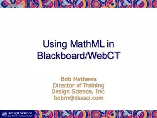 Using MathML in Blackboard/WebCT