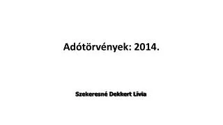 ad t rv nyek 2014