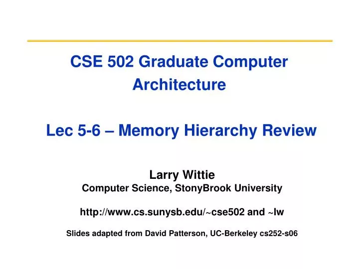 cse 502 graduate computer architecture lec 5 6 memory hierarchy review