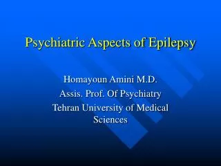 Psychiatric Aspects of Epilepsy