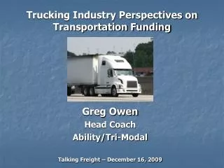 Trucking Industry Perspectives on Transportation Funding