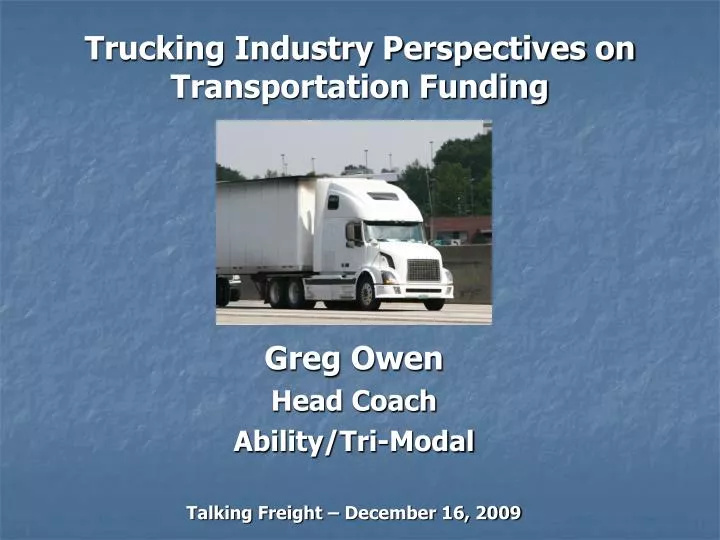 trucking industry perspectives on transportation funding