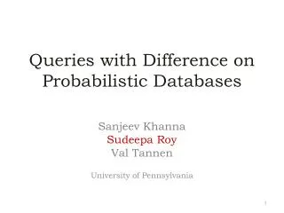 Queries with Difference on Probabilistic Databases