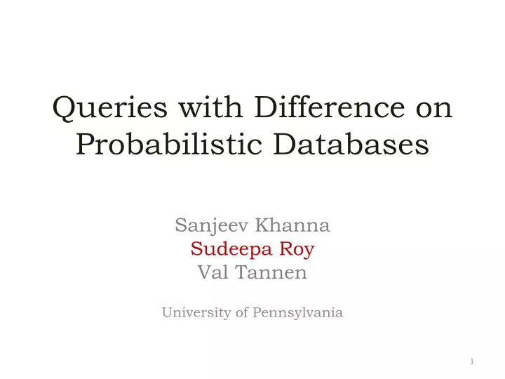 queries with difference on probabilistic databases